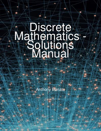 Discrete Mathematics Solution Manual