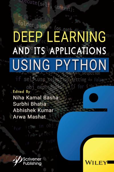 Deep Learning and its Applications using Python