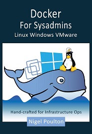 Docker for Sysadmins: Linux Windows VMware