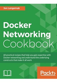 Docker Networking Cookbook