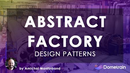 Design Patterns in C#: Abstract Factory