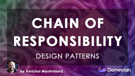 Design Patterns in C#: Chain Of Responsibility