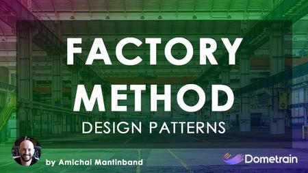 Design Patterns in C#: Factory Method