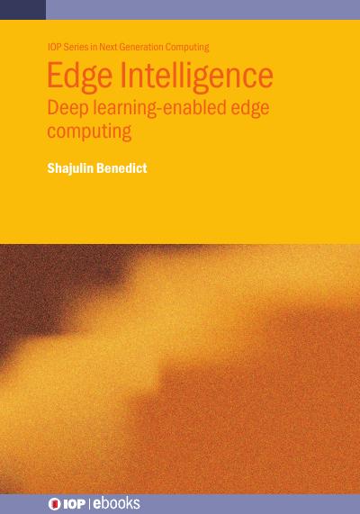 Edge Intelligence: Deep learning-enabled edge computing