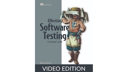 Effective Software Testing, Video Edition