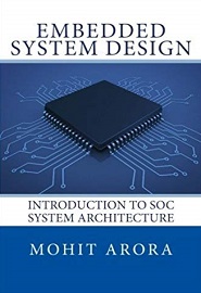 Embedded System Design: Introduction to SoC System Architecture