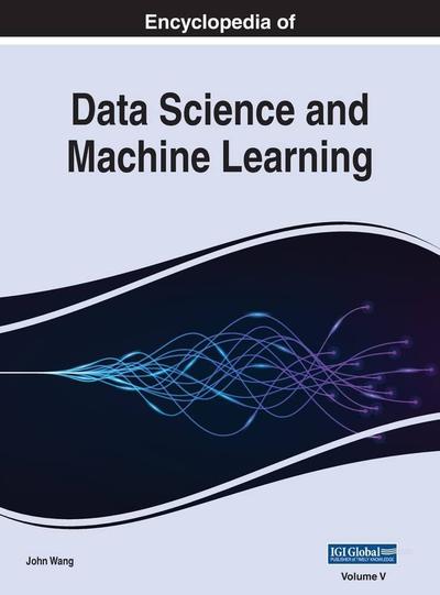 Encyclopedia of Data Science and Machine Learning