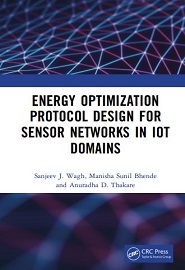 Energy Optimization Protocol Design for Sensor Networks in IoT Domains