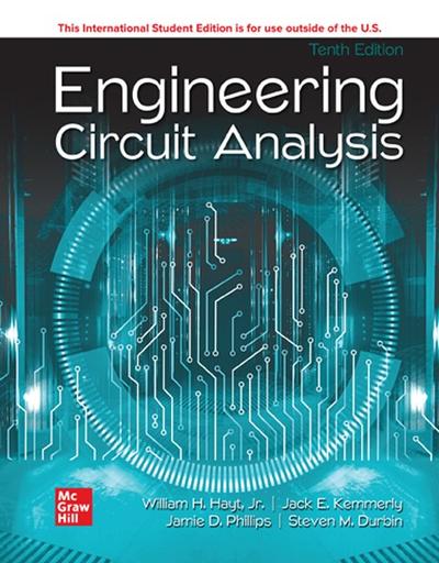 Engineering Circuit Analysis, 10th Edition