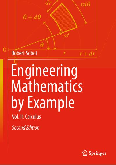 Engineering Mathematics by Example: Vol. II: Calculus, 2nd Edition