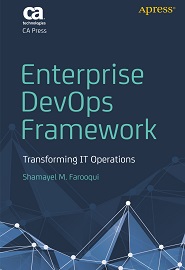 Enterprise DevOps Framework: Transforming IT Operations