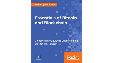 Essentials of Bitcoin and Blockchain