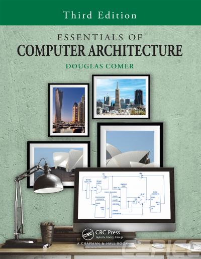 Essentials of Computer Architecture, 3rd Edition