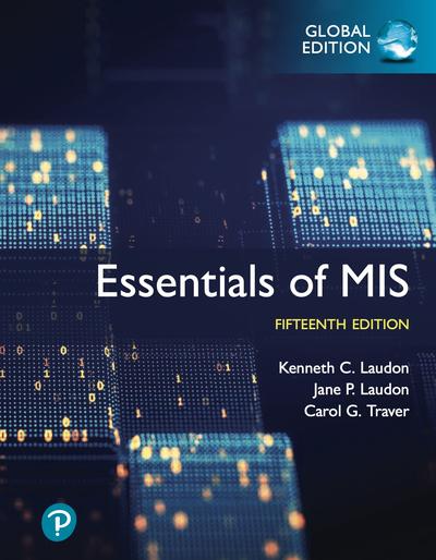 Essentials of MIS, Global Edition, 15th Edition