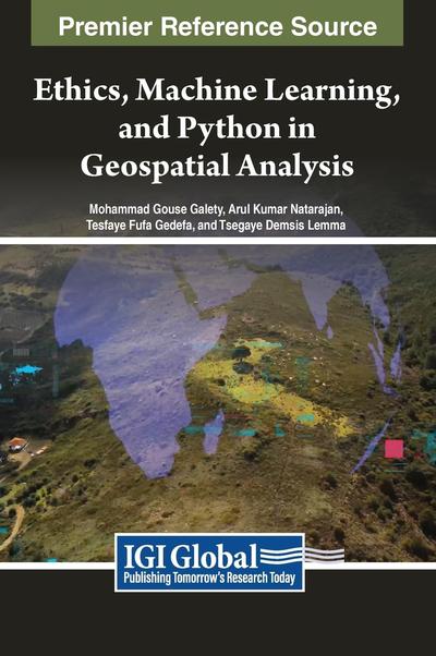 Ethics, Machine Learning, and Python in Geospatial Analysis