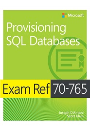 Exam Ref 70-765 Provisioning SQL Databases