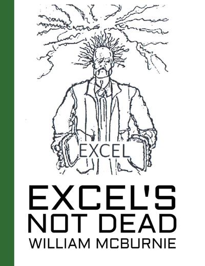 Excel’s Not Dead: A new way of working with Excel spreadsheets