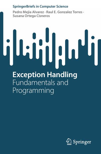 Exception Handling: Fundamentals and Programming