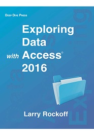 Exploring Data with Access 2016