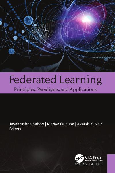 Federated Learning: Principles, Paradigms, and Applications