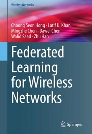 Federated Learning for Wireless Networks