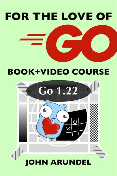 For the Love of Go: Video/Book Bundle