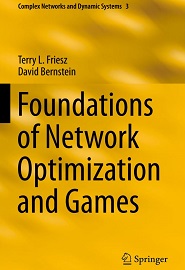 Foundations of Network Optimization and Games