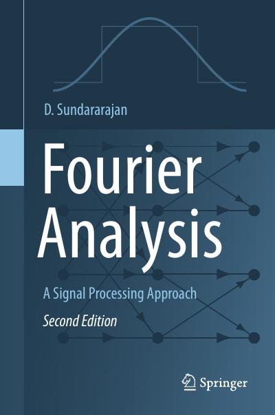 Fourier Analysis―A Signal Processing Approach, 2nd Edition