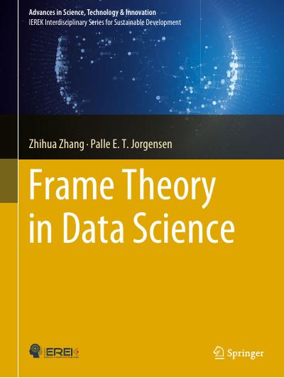 Frame Theory in Data Science