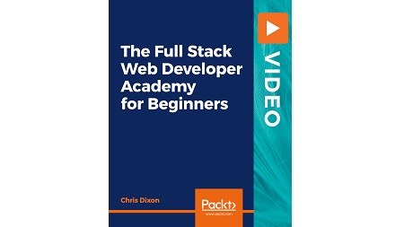 The Full Stack Web Developer Academy For Beginners