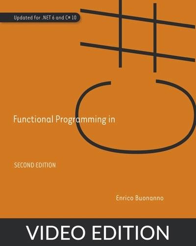 Functional Programming in C#, Second Edition, Video Edition