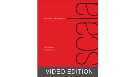 Functional Programming in Scala Video Edition