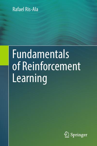 Fundamentals of Reinforcement Learning