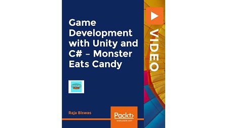 Game Development with Unity and C# – Monster Eats Candy