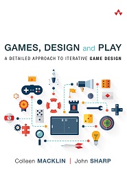 Games, Design and Play: A detailed approach to iterative game design