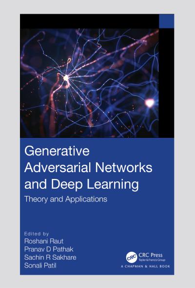 Generative Adversarial Networks and Deep Learning: Theory and Applications