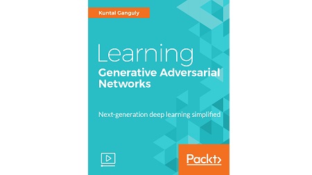 Learning Generative Adversarial Networks