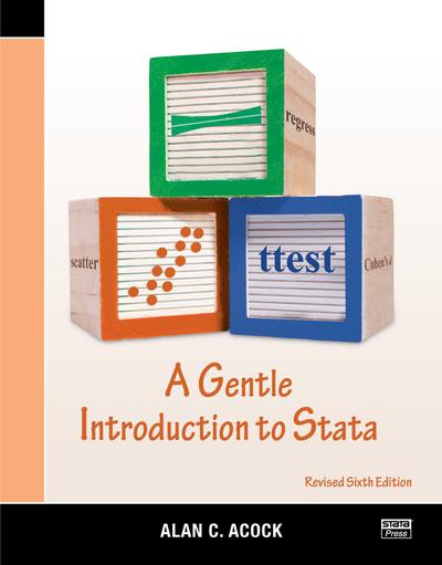 A Gentle Introduction to Stata, 6th Edition