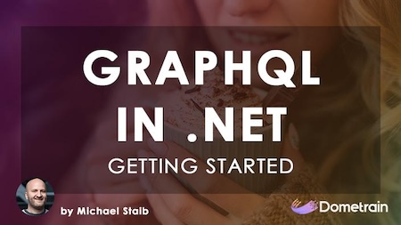 Getting Started: GraphQL in .NET