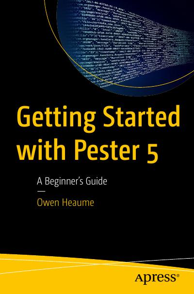 Getting Started with Pester 5: A Beginner’s Guide