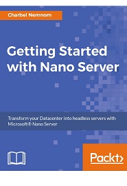 Getting Started with Nano Server