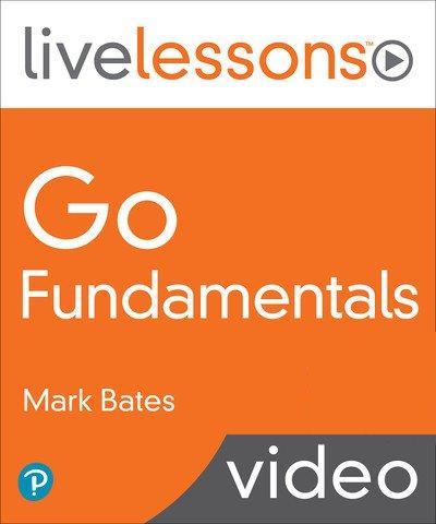 Go Fundamentals: Presented by Gopher Guides