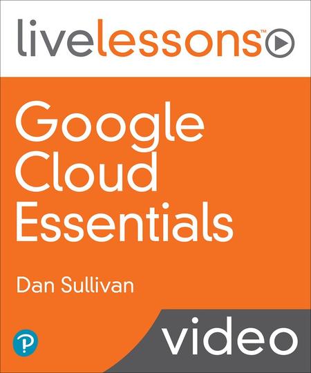 Google Cloud Essentials (Video Course)