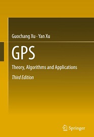 GPS: Theory, Algorithms and Applications, 3rd Edition