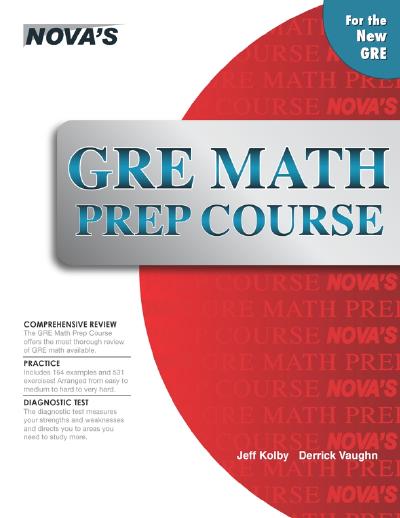 GRE Math Prep Course: 2024 Edition