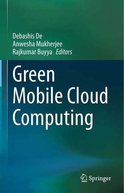 Green Mobile Cloud Computing