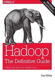 Hadoop: The Definitive Guide, 4th Edition