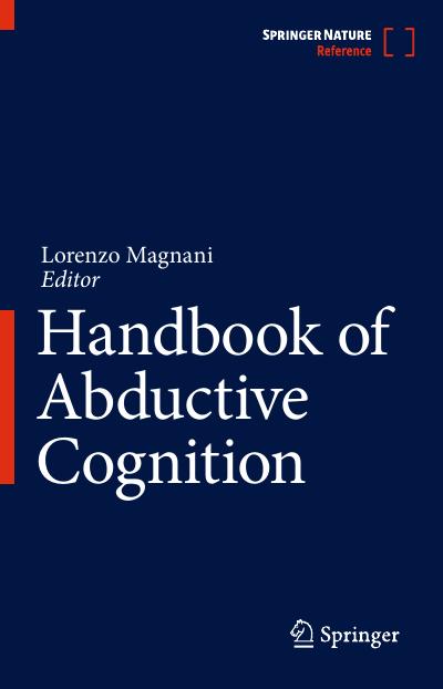 Handbook of Abductive Cognition