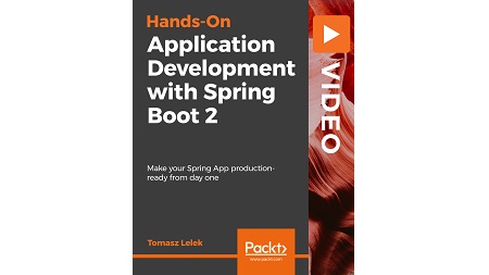 Hands-On Application Development with Spring Boot 2