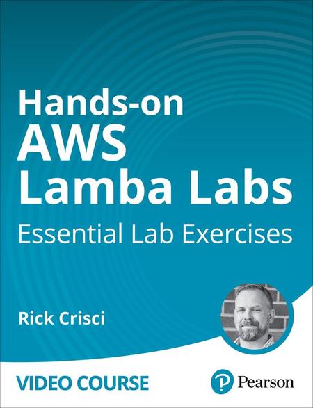 Hands-on AWS Lambda Labs: Essential Lab Exercises